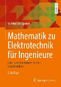 Cover-Bild zum Titel 'Mathematik zu Elektrotechnik für Ingenieure' von 'Wilfried Weißgerber'