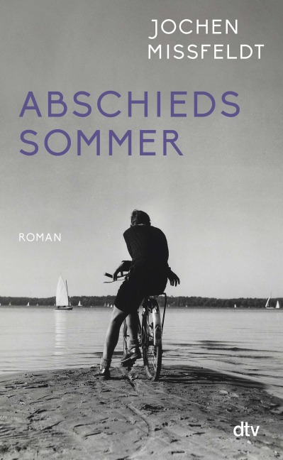 Abschiedssommer - Jochen Missfeldt