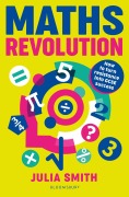 Cover-Bild zum Titel 'Maths Revolution' von 'Julia Smith'