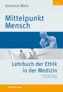 Cover-Bild zum Titel 'Mittelpunkt Mensch' von 'Giovanni Maio'
