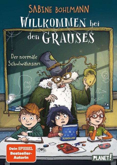 Willkommen bei den Grauses  3: Der normale Schulwahnsinn - Sabine Bohlmann
