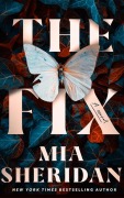 Cover-Bild zum Titel 'The Fix' von 'Mia Sheridan'