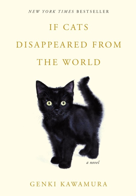 If Cats Disappeared from the World - Genki Kawamura