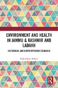 Cover-Bild zum Titel 'Environment and Health in Jammu & Kashmir and Ladakh' von ''