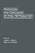 Cover-Bild zum Titel 'Physiology and Toxicology of Male Reproduction' von ''