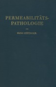 Cover-Bild zum Titel 'Die Permeabilitätspathologie' von 'Hans Eppinger'