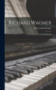 Cover-Bild zum Titel 'Richard Wagner: Poète Et Penseur' von 'Henri Lichtenberger'