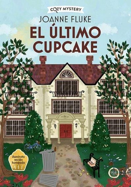 El Último Cupcake / The Last Cupcake - Joanne Fluke