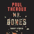 Cover-Bild zum Titel 'Mr. Bones Lib/E: Twenty Stories' von 'Paul Theroux'
