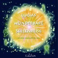 Cover-Bild zum Titel 'Lucias wunderbare Seelenreise' von 'Horst Leuwer, Sabine Kathriner'