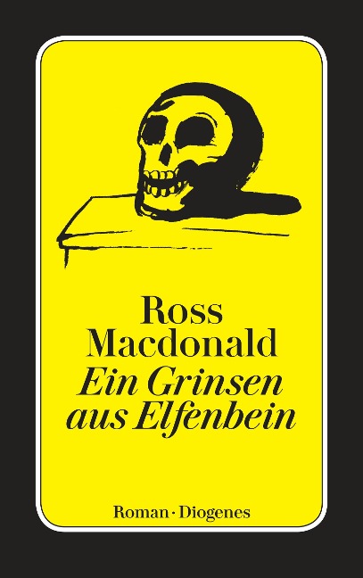 Ein Grinsen aus Elfenbein - Ross Macdonald
