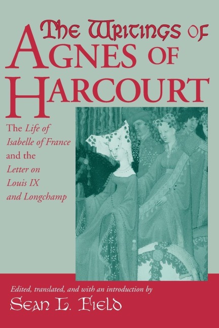 Writings Of Agnes Of Harcourt - 