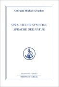 Sprache der Symbole, Sprache der Natur - Omraam Mikhael Aivanhov