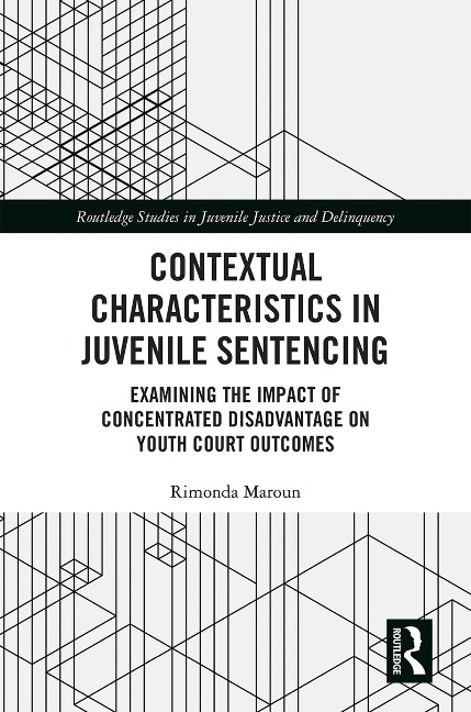 Contextual Characteristics in Juvenile Sentencing - Rimonda Maroun