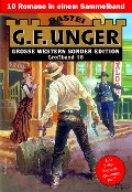 Cover-Bild zum Titel 'G. F. Unger Sonder-Edition Großband 16' von 'G. F. Unger'