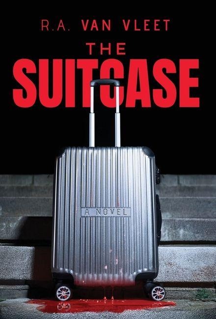 The Suitcase - R A van Vleet
