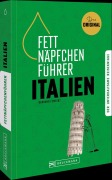 Cover-Bild zum Titel 'Fettnäpfchenführer Italien' von 'Damiano Femfert'