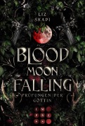 Cover-Bild zum Titel 'Blood Moon Falling. Prüfungen der Göttin (Blood Moon Rising 2)' von 'Liz Skadi'