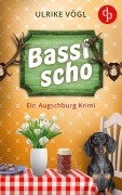 Cover-Bild zum Titel 'Basst scho' von 'Ulrike Vögl'