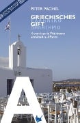 Cover-Bild zum Titel 'Griechisches Gift' von 'Peter Pachel'