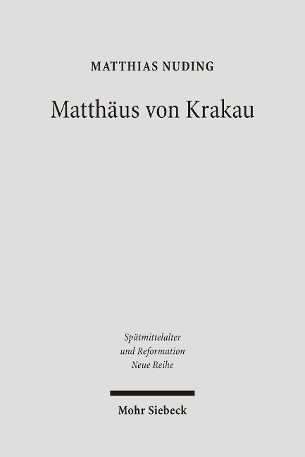Matthäus von Krakau - Matthias Nuding