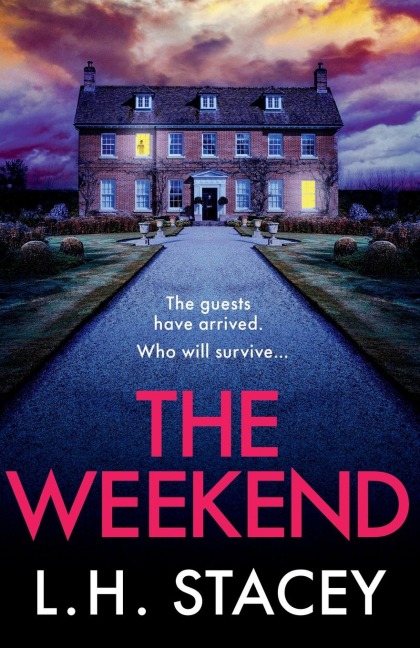 The Weekend - L H Stacey