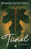 Tünel Ciltli - Binnur safak Nigiz