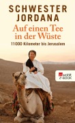 Cover-Bild zum Titel 'Auf einen Tee in der Wüste' von 'Schwester Jordana'