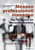 Cover-Bild zum Titel 'Messen professionell managen' von 'Anna-Katharina Esche, Lars Lockemann'