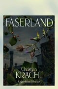 Cover-Bild zum Titel 'Faserland' von 'Christian Kracht'