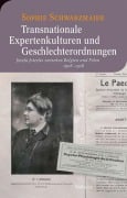 Cover-Bild zum Titel 'Transnationale Expertenkulturen und Geschlechterordnungen' von 'Sophie Schwarzmaier'