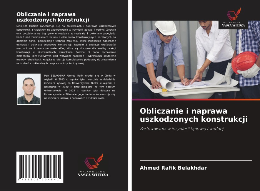 Obliczanie i naprawa uszkodzonych konstrukcji - Ahmed Rafik Belakhdar