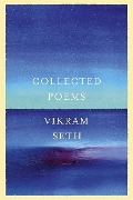 Cover-Bild zum Titel 'Collected Poems' von 'Vikram Seth'