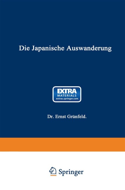 Die Japanische Auswanderung - Ernst Grünfeld