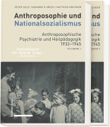 Cover-Bild zum Titel 'Anthroposophie und Nationalsozialismus. Anthroposophische Psychiatrie und Heilpädagogik 1933-1945' von 'Peter Selg, Matthias Mochner, Susanne H. Gross'