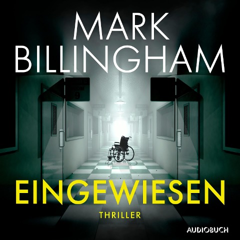 Eingewiesen - Mark Billingham