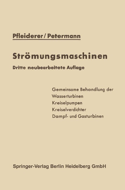 Strömungsmaschinen - C. Pfleiderer, H. Petermann