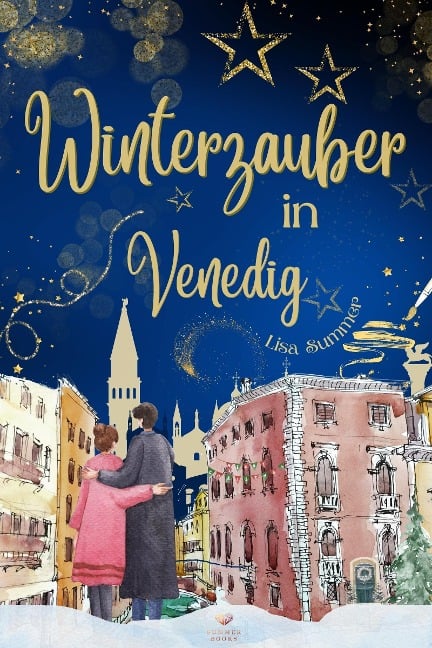 Winterzauber in Venedig - Lisa Summer
