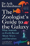 Cover-Bild zum Titel 'The Zoologist's Guide to the Galaxy' von 'Arik Kershenbaum'