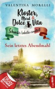 Cover-Bild zum Titel 'Kloster, Mord und Dolce Vita - Sein letztes Abendmahl' von 'Valentina Morelli'
