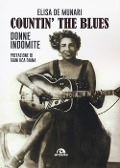 Cover-Bild zum Titel 'Countin' the blues. Donne indomite' von 'Elisa de Munari'