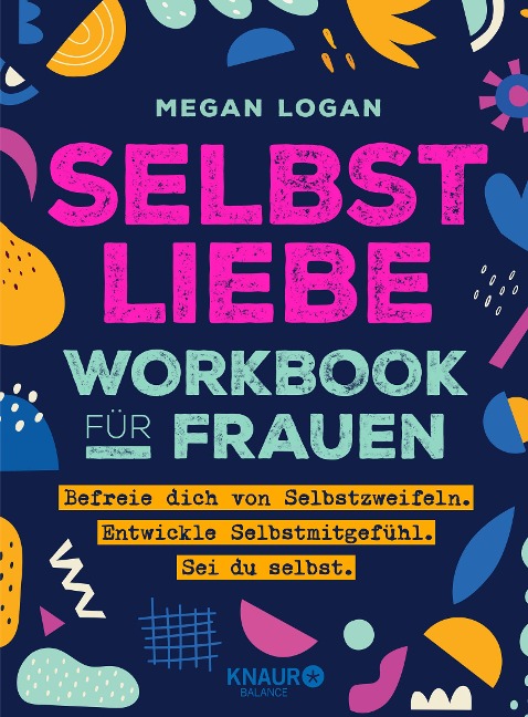 Selbstliebe Workbook für Frauen - Megan Logan