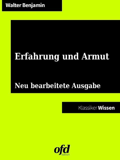 Erfahrung und Armut - Walter Benjamin