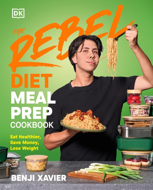The Rebel Diet Meal Prep Cookbook - Benji Xavier