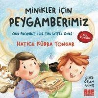 Minikler Icin Peygamberimiz - Hatice Kübra Tongar