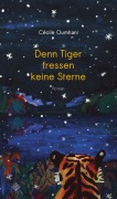 Cover-Bild zum Titel 'Denn Tiger fressen keine Sterne' von 'Cécile Oumhani'