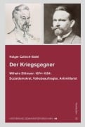 Cover-Bild zum Titel 'Der Kriegsgegner' von 'Holger Czitrich-Stahl'