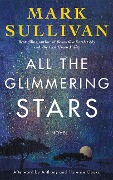 Cover-Bild zum Titel 'All the Glimmering Stars' von 'Mark Sullivan'