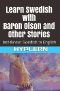Learn Swedish with Baron Olson and Other Stories - Bermuda Word Hyplern, Sigge Strömberg, Kees van den End