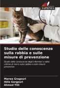 Cover-Bild zum Titel 'Studio delle conoscenze sulla rabbia e sulle misure di prevenzione' von 'Marwa Gragouri, Hela Gargouri, Ahmed Tlili'